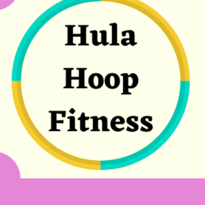 Friday 12:30pm Hula Hoop Fitness Class